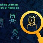 Big Data y Machine Learning, tecnologías claves para identificar a clientes morosos en la industria bancaria